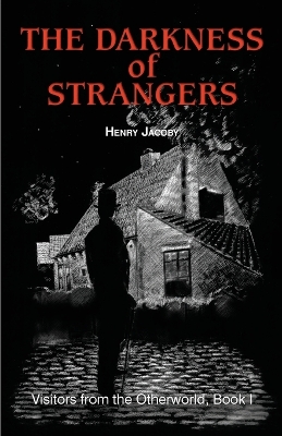 Book cover for The Darkness of Strangers