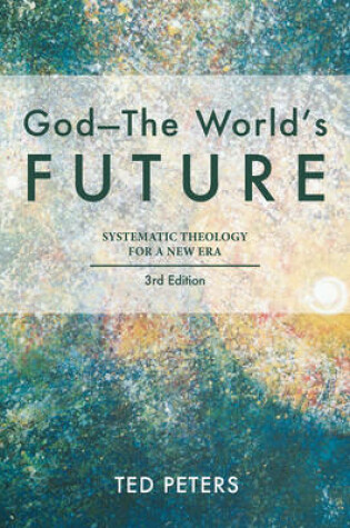 Cover of God--The World's Future