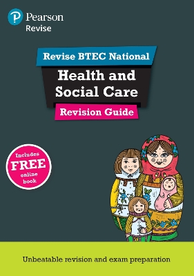 Cover of Revise BTEC National Health and Social Care Revision Guide Print