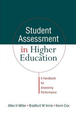 Book cover for Student Assessment in Higher Education: A Handbook for Assessing Performance