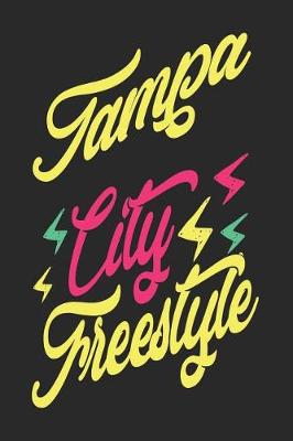 Book cover for Tampa City Freestyle