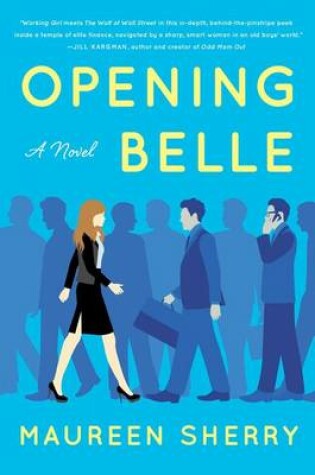 Cover of Opening Belle: A Novel