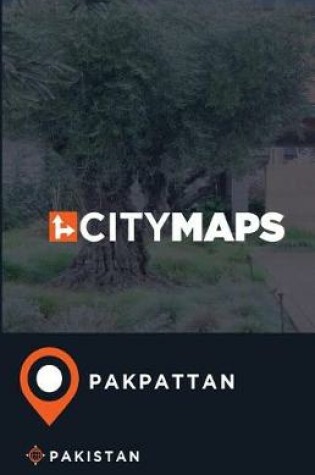 Cover of City Maps Pakpattan Pakistan