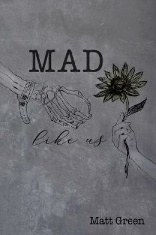 Cover of Mad Like Us
