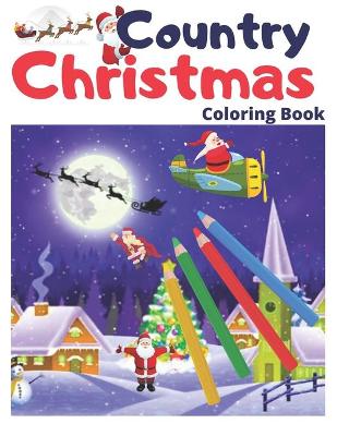 Book cover for Country Christmas Coloring Book