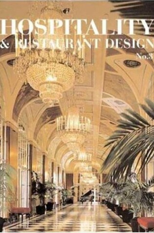 Cover of Hospitality & Restaurant Design 3