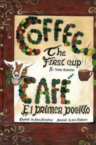 Cover of Coffee The First Cup