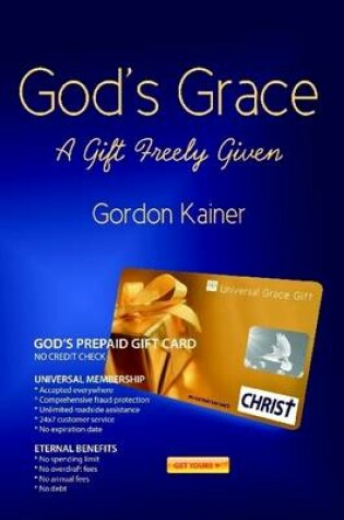 Cover of God's Grace: A Gift Freely Given