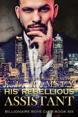 Book cover for His Rebellious Assistant