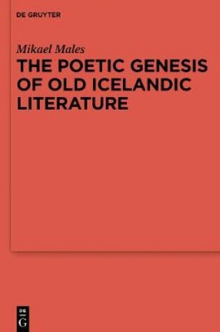 Cover of The Poetic Genesis of Old Icelandic Literature