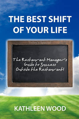 Book cover for The BEST Shift of Your Life