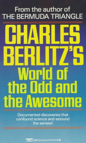 Book cover for Charles Berlitz's World of the Odd and the Awesome