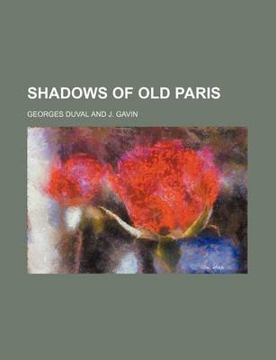 Book cover for Shadows of Old Paris
