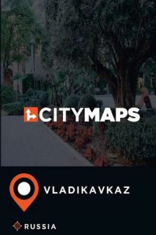 Cover of City Maps Vladikavkaz Russia