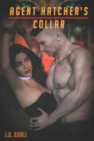 Cover of Agent Hatcher's Collar