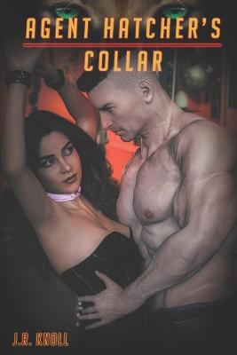 Book cover for Agent Hatcher's Collar