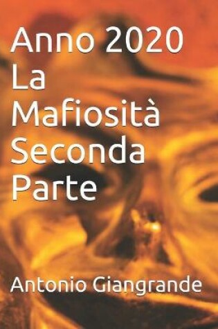 Cover of Anno 2020 La Mafiosita Seconda Parte
