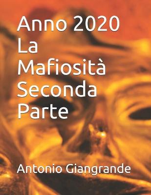 Book cover for Anno 2020 La Mafiosita Seconda Parte
