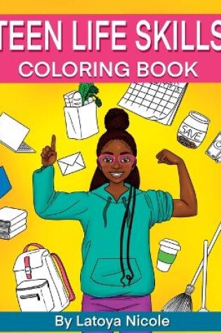 Cover of Teen Life Skills Coloring Book