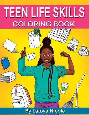 Book cover for Teen Life Skills Coloring Book