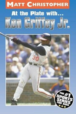 Cover of At the Plate with...Ken Griffey Jr.