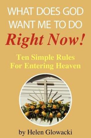 Cover of What Does God Want Me to Do Right Now?