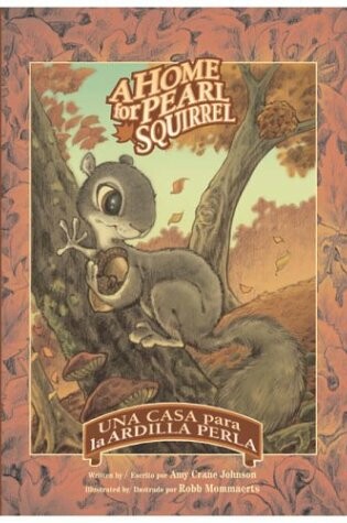 Cover of A Home for Pearl Squirrel