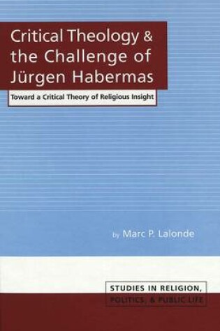 Cover of Critical Theology and the Challenge of Jeurgen Habermas