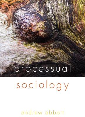 Book cover for Processual Sociology