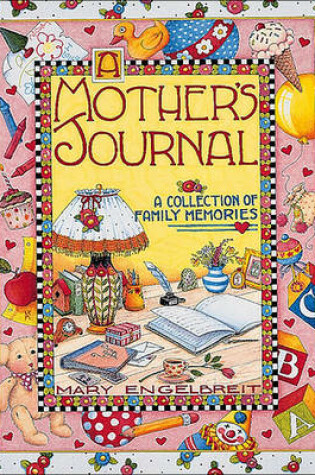 Cover of Mother's Journal: a Collection of Family Memories