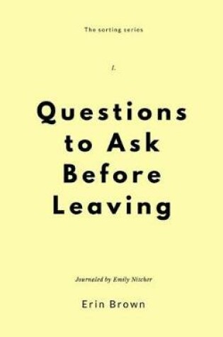 Cover of Questions to ask before leaving