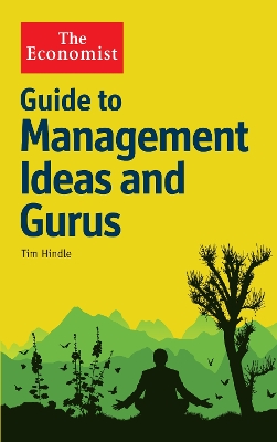 Book cover for The Economist Guide to Management Ideas and Gurus
