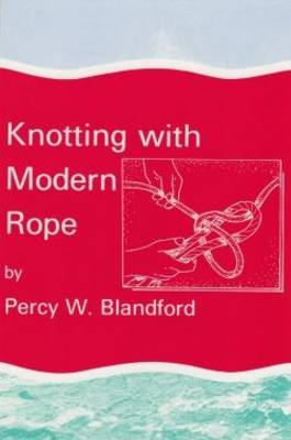 Book cover for Knotting with Modern Rope