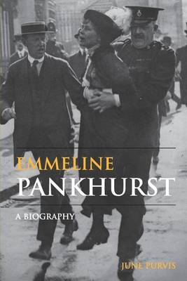 Book cover for Emmeline Pankhurst: A Biography