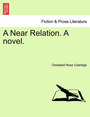 Book cover for A Near Relation. a Novel. Vol III