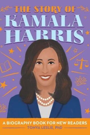 Cover of The Story of Kamala Harris