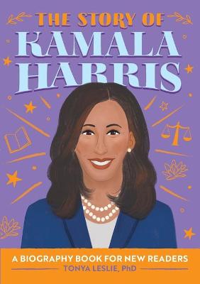 Book cover for The Story of Kamala Harris