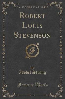 Book cover for Robert Louis Stevenson (Classic Reprint)