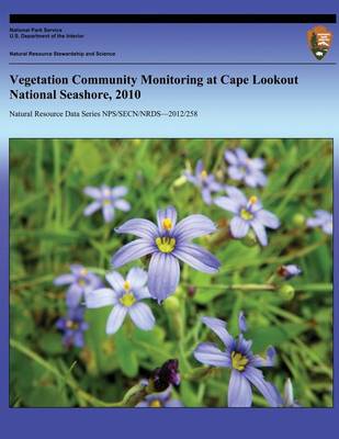 Book cover for Vegetation Community Monitoring at Cape Lookout National Seashore, 2010