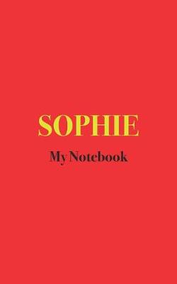 Book cover for SOPHIE My Notebook