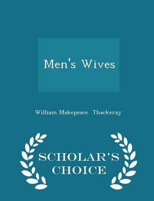 Book cover for Men's Wives - Scholar's Choice Edition