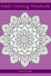 Book cover for Adult Coloring Notebook (purple edition)