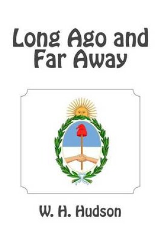 Cover of Long Ago and Far Away