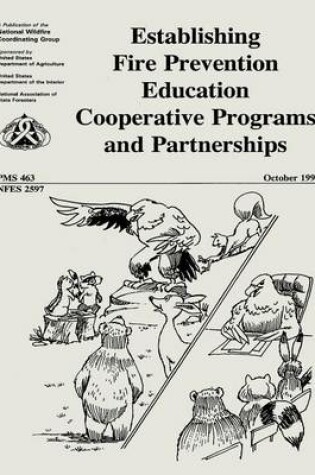 Cover of Establishing Fire Prevention Education Cooperative Programs and Partnerships