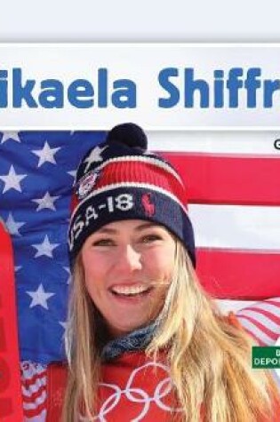 Cover of Mikaela Shiffrin (Spanish Version)