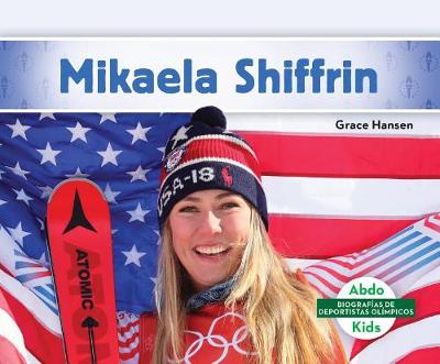 Cover of Mikaela Shiffrin (Spanish Version)