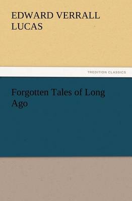 Book cover for Forgotten Tales of Long Ago