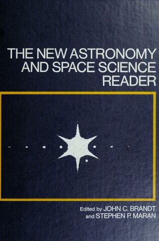 Cover of The New Astronomy and Space Science Reader