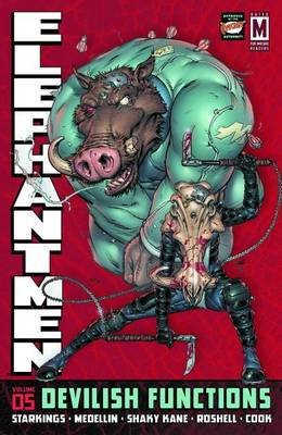 Book cover for Elephantmen Volume 5: Devilish Functions