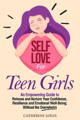 Book cover for Self Love for Teen Girls